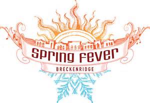 Spring Fever in Breckenridge